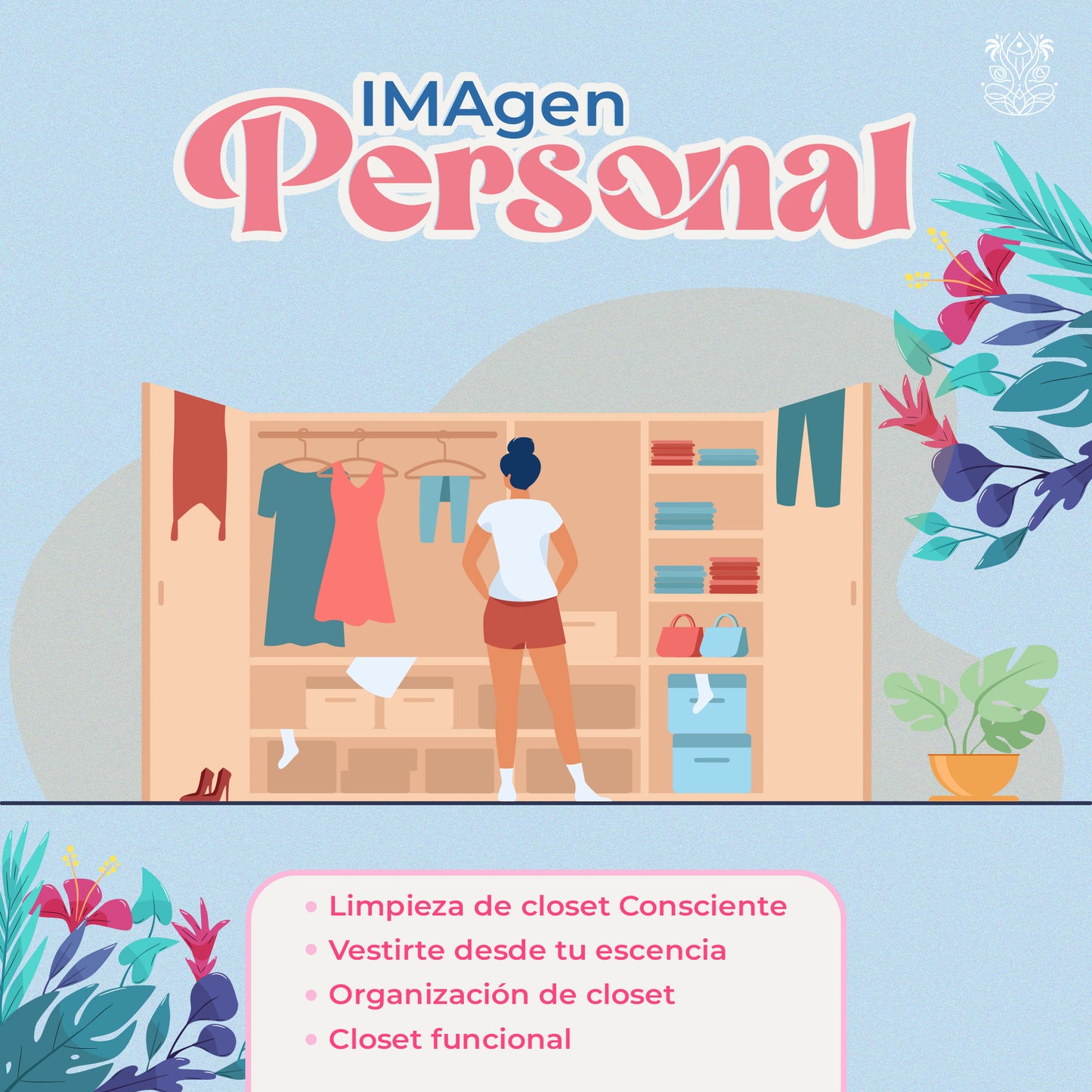 Presencial - CDMX -👗 Auditoría de Closet – Ordena tu estilo, libera tu energía
